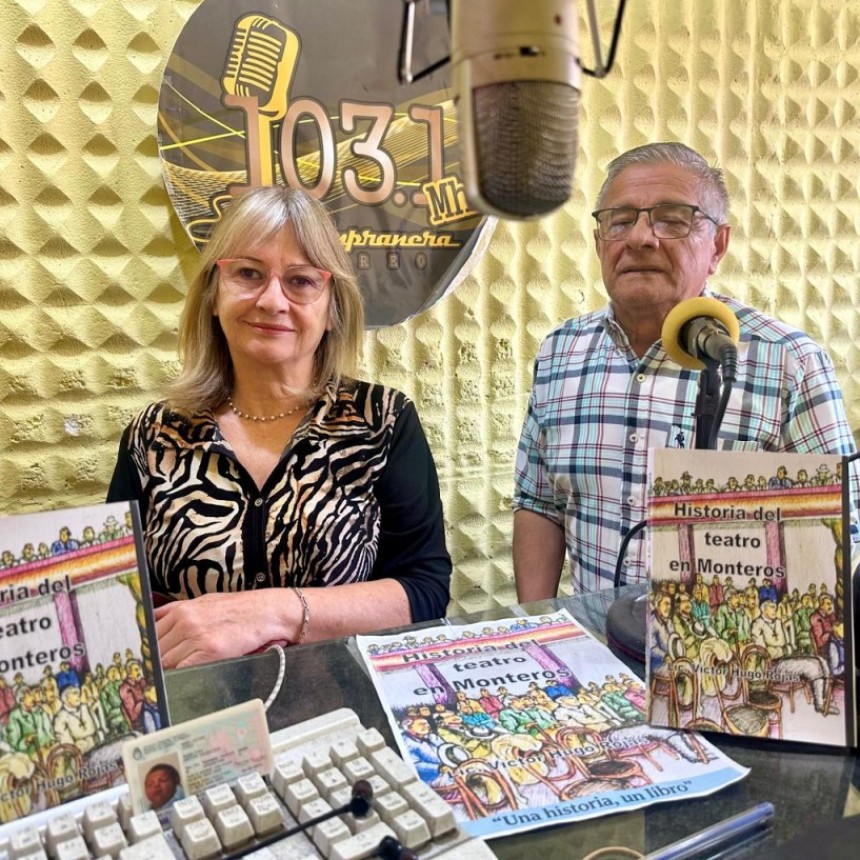 LA HISTORIA DEL TEATRO EN MONTEROS, UN LIBRO DE HUGO ROJAS