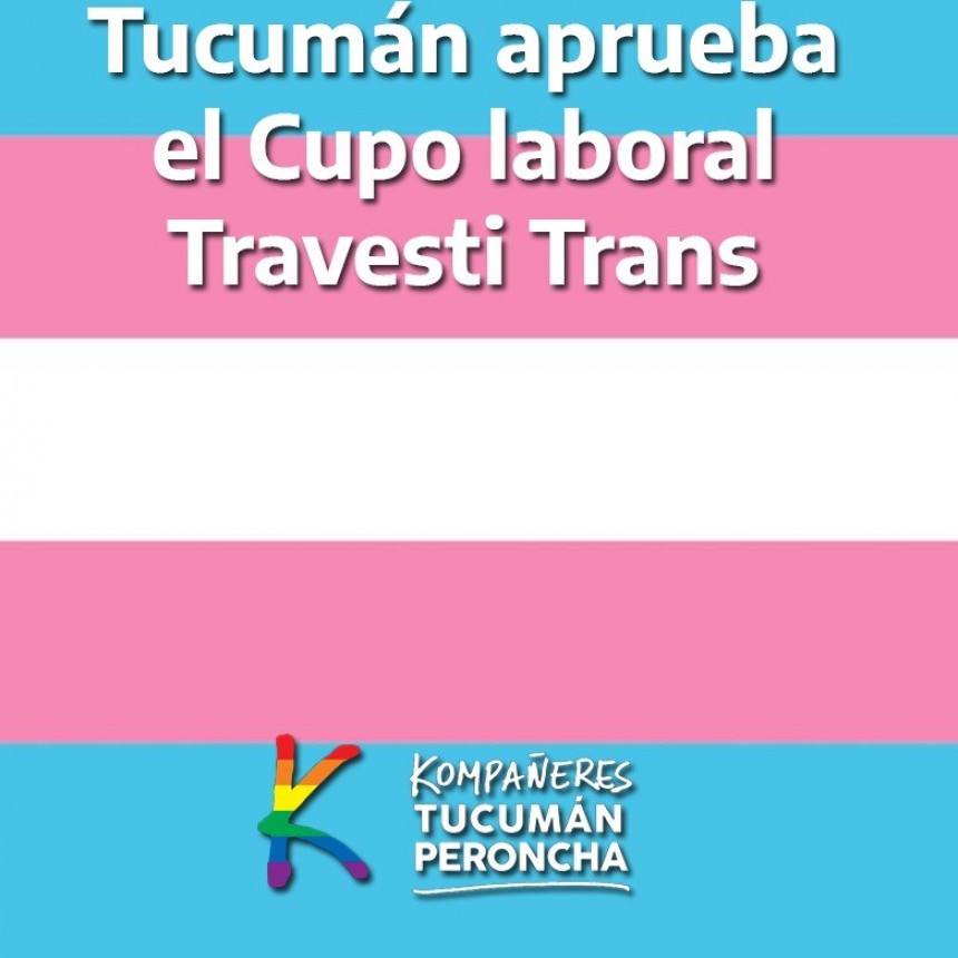 TUCUMAN APRUEBA EL CUPO LABORAL TRANS